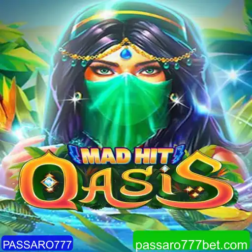 Explorando MadHitOasis: O Mundo Fascinante e Intenso do Jogo PASSARO777